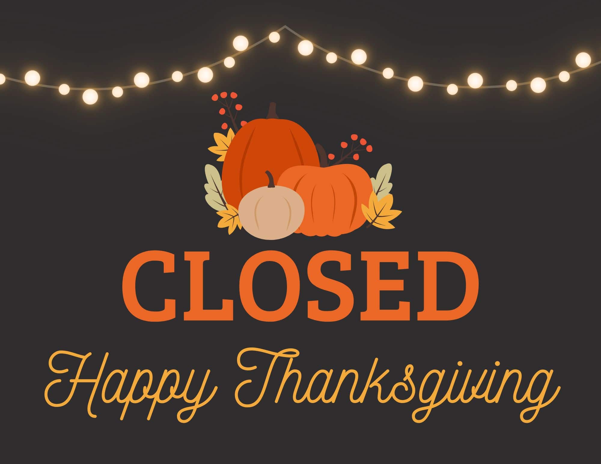 printable closed for thanksgiving sign